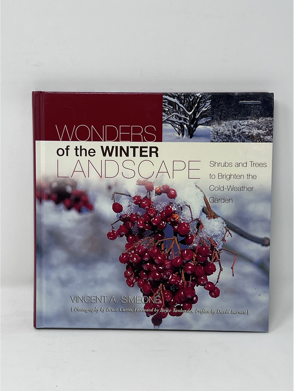 Wonders of the Winter Landscape: Shrubs and Trees to Brighten the Cold-Weather
